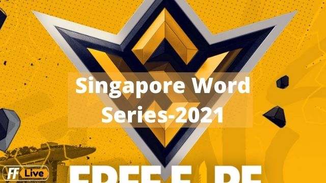 Free Fire World Series Singaporeb2021
