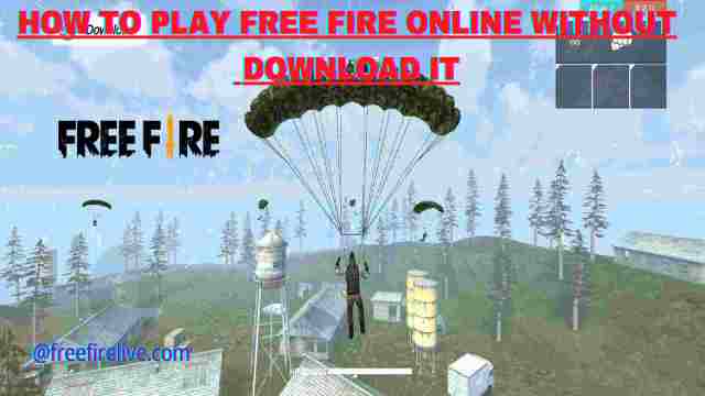How To Play Free Fire Online